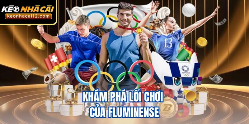 Khám phá lối chơi của Fluminense
